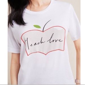 Teach Love Anthropologie Graphic Tee